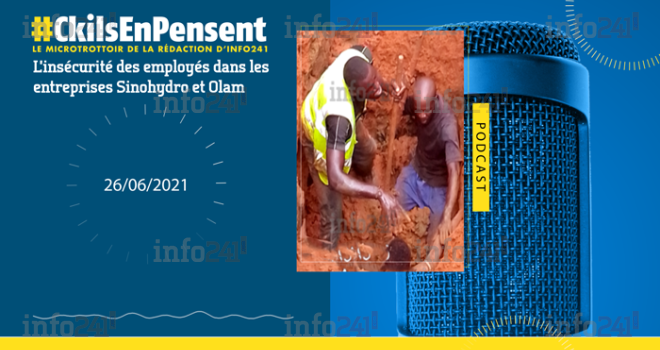 #Ckilsenpensent : L’insécurité au travail des employés de Sinohydro et Olam Palm Gabon